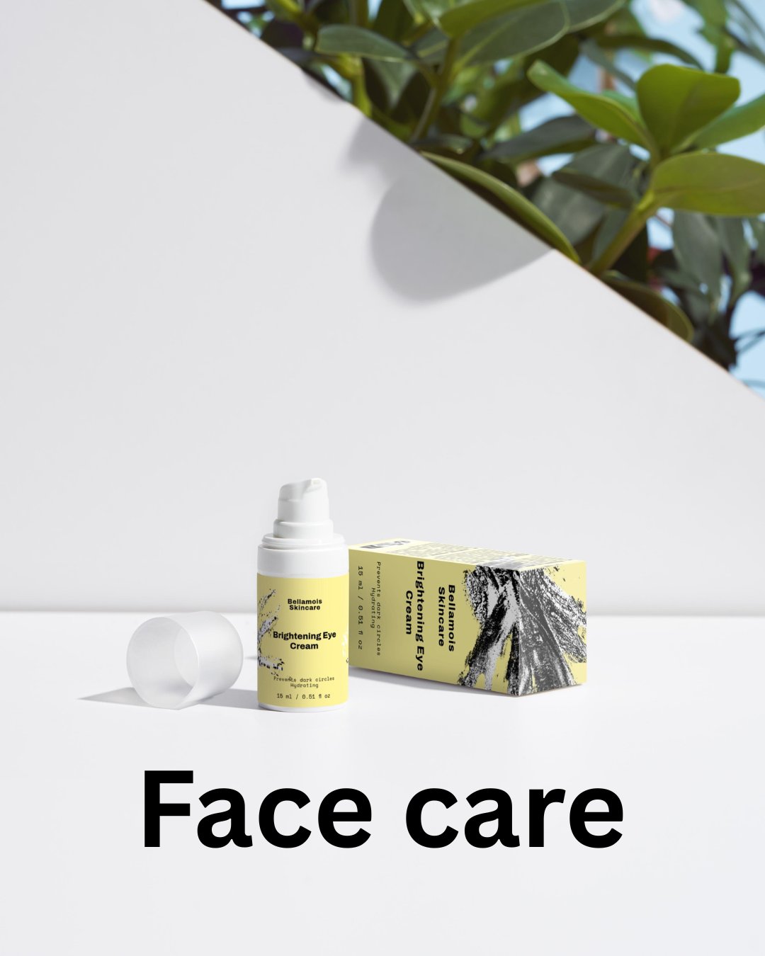 Face care